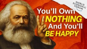 The Great Reset: How Marx’s Dream Became Reality